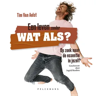 Een Leven Zonder WAT ALS
