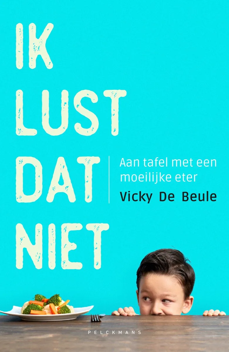 Ik lust dat niet von Pelckmans – Buchfoto