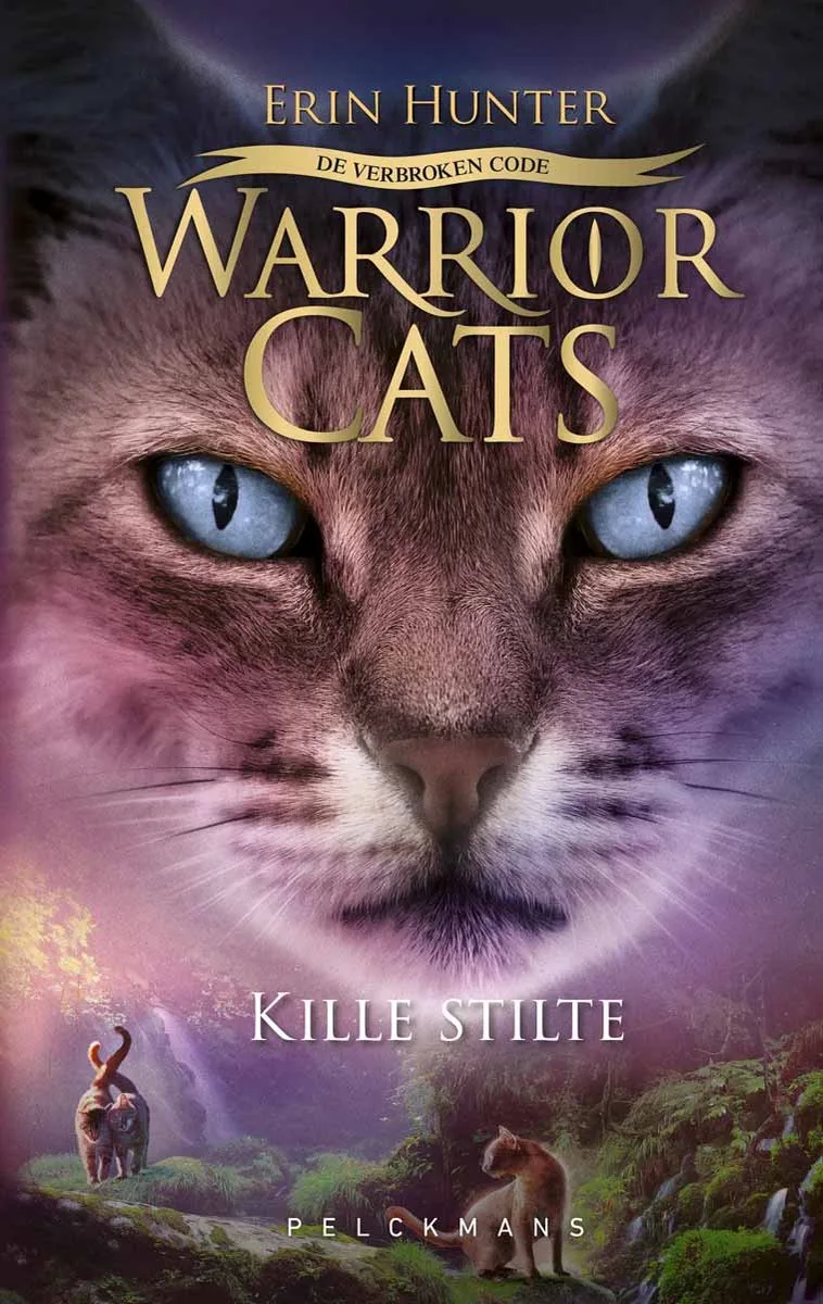 Warrior Cats - De verbroken code: Kille stilte fra Pelckmans – billede af bogen