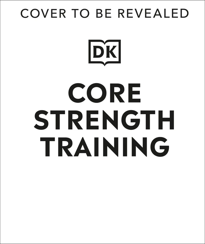 Core Strength Training de Penguin Young Readers – photo du livre