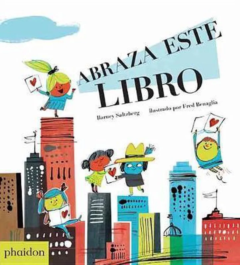Abraza Este Libro (Hug This Book!) (Spanish Edition) von Phaidon – Buchfoto