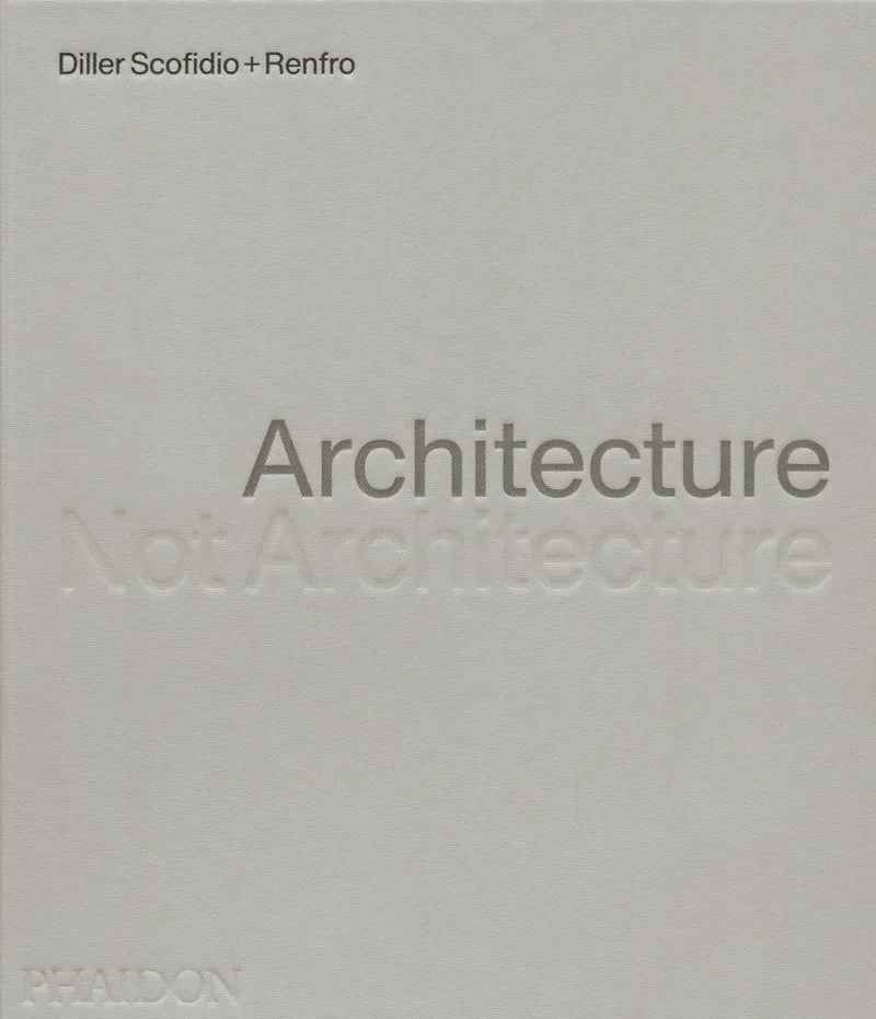 Architecture, Not Architecture von Phaidon – Buchfoto