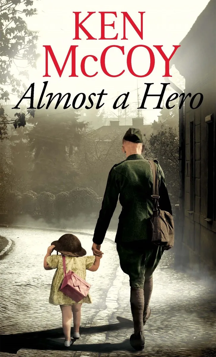 Almost A Hero fra Piatkus – billede af bogen