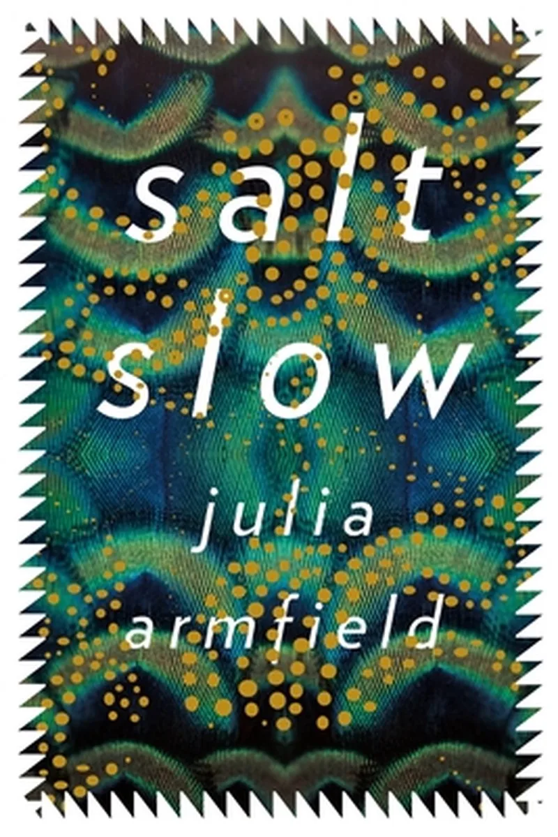 Salt Slow von Picador – Buchfoto
