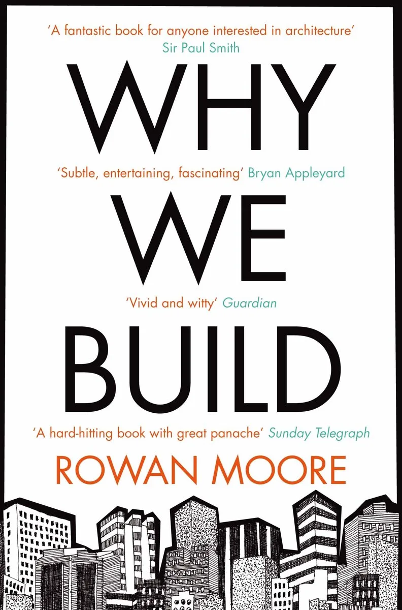 Why We Build fra Picador – billede af bogen