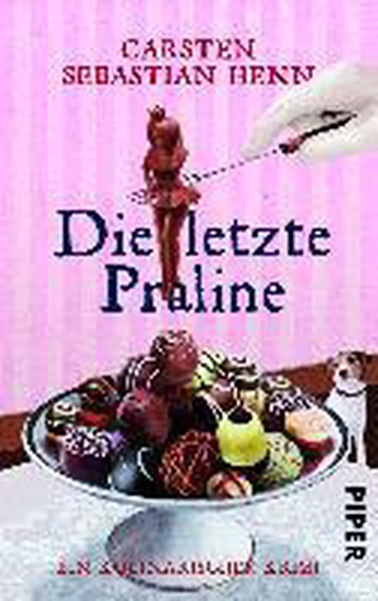 Die letzte Praline von Piper – Buchfoto