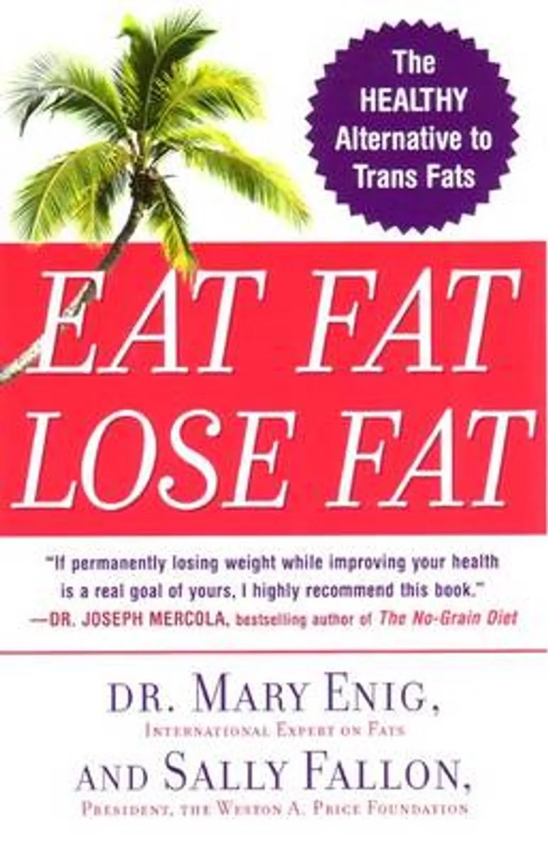 Eat Fat, Lose Fat von Plume – Buchfoto