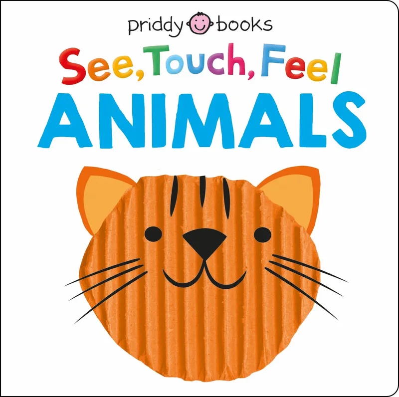 See, Touch, Feel- See, Touch, Feel: Animals von Priddy Books – Buchfoto