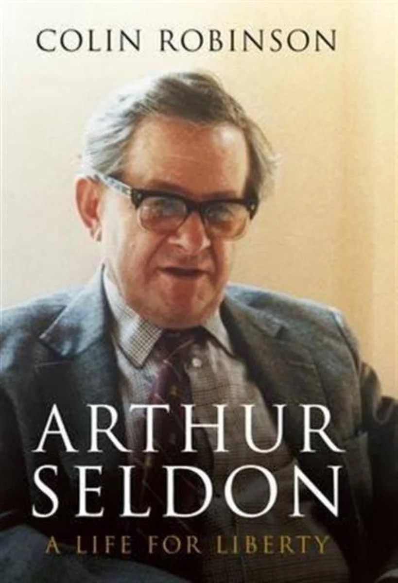 Arthur Seldon by Profile Books – book photo