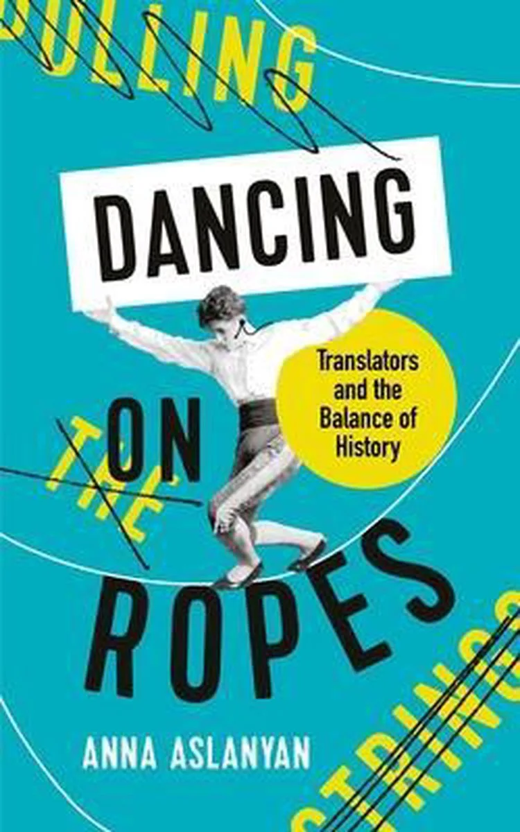 Dancing on Ropes von Profile Books – Buchfoto