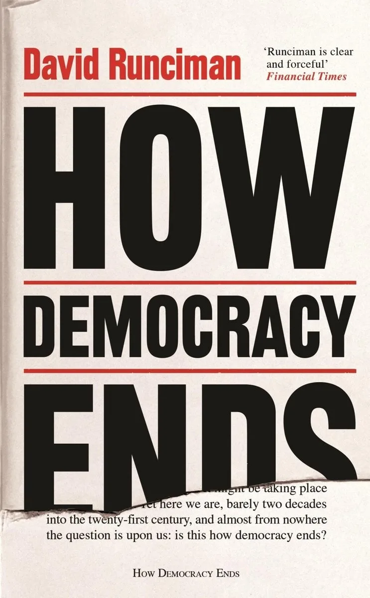 How Democracy Ends von Profile Books – Buchfoto