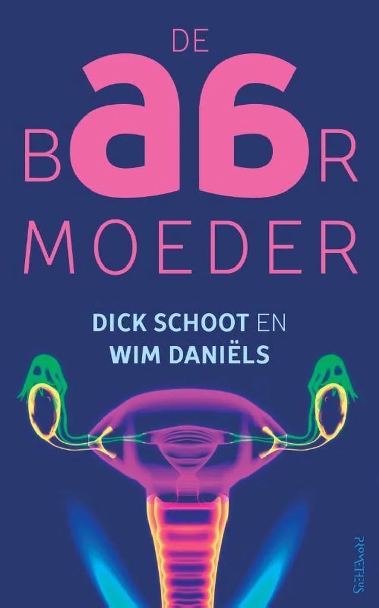 De baarmoeder von Prometheus – Buchfoto