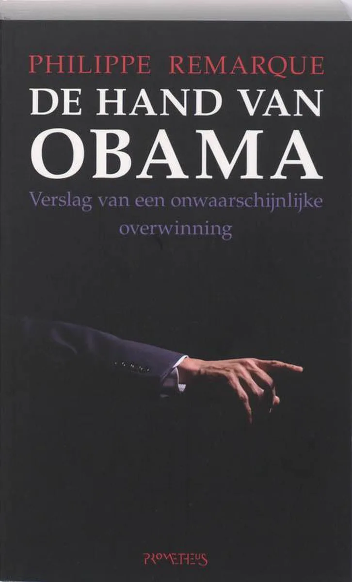 De Hand Van Obama de Prometheus – photo du livre