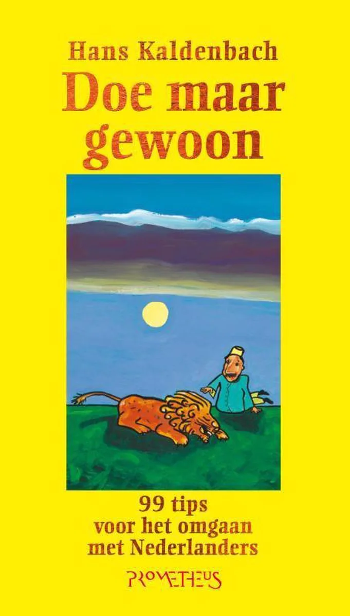 Doe maar gewoon de Prometheus – photo du livre