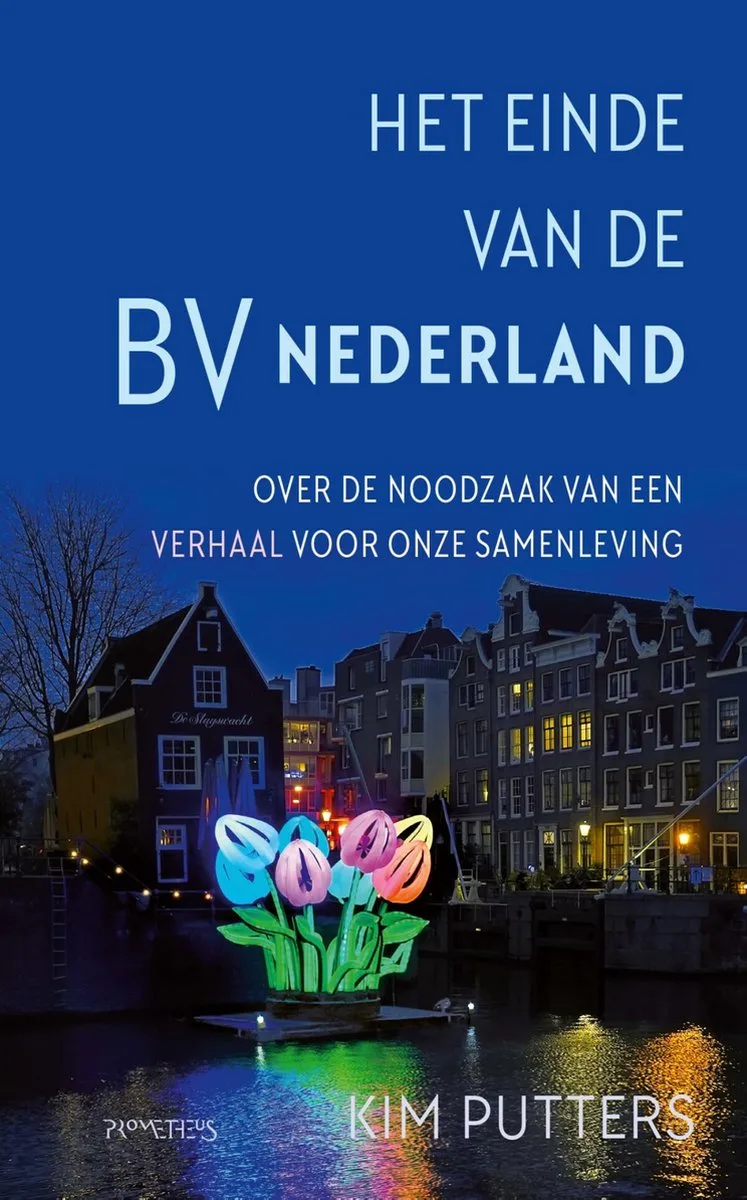Het Einde van de BV Nederland van Prometheus – boekfoto