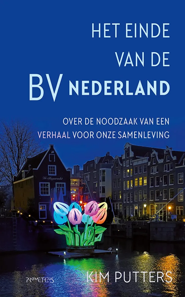 Het einde van de BV Nederland von Prometheus – Buchfoto