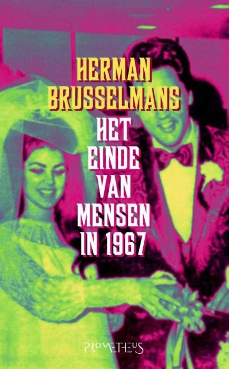 Het einde van de mensen in 1967 von Prometheus – Buchfoto