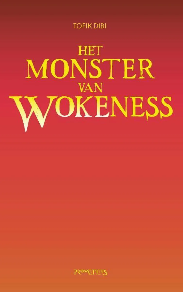 Het Monster van Wokeness von Prometheus – Buchfoto