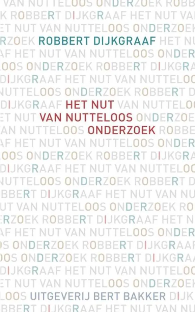 Het nut van nutteloos onderzoek van Prometheus – boekfoto