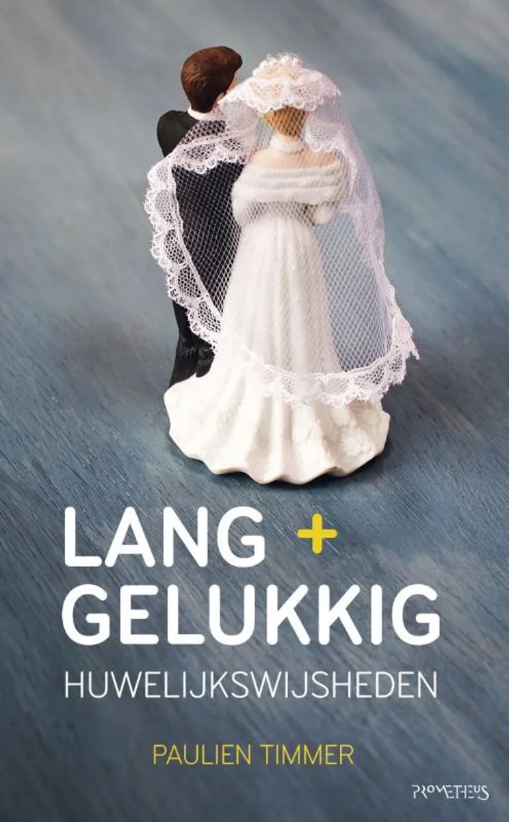 Lang + gelukkig von Prometheus – Buchfoto