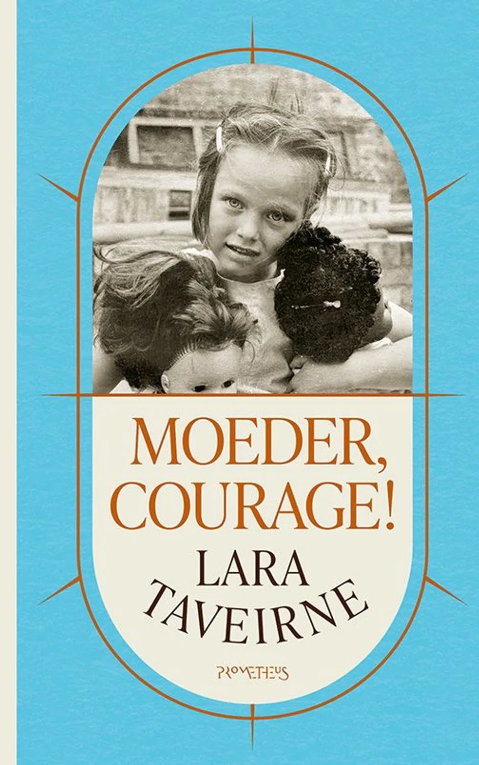 Moeder, courage! by Prometheus – book photo