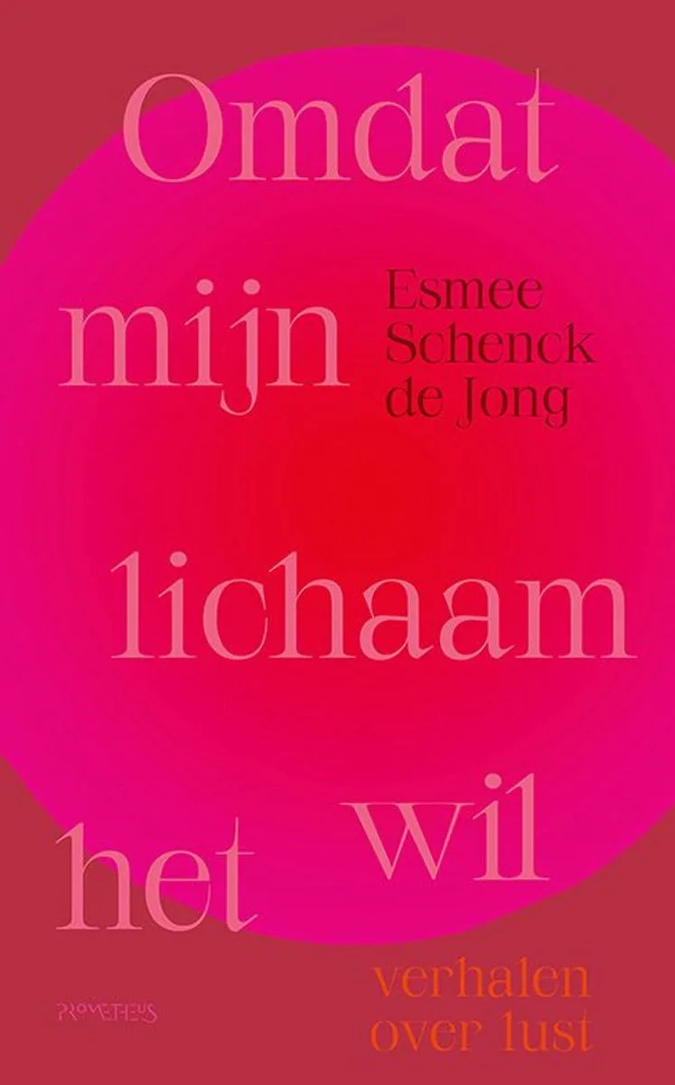 Omdat mijn lichaam het wil van Prometheus – boekfoto