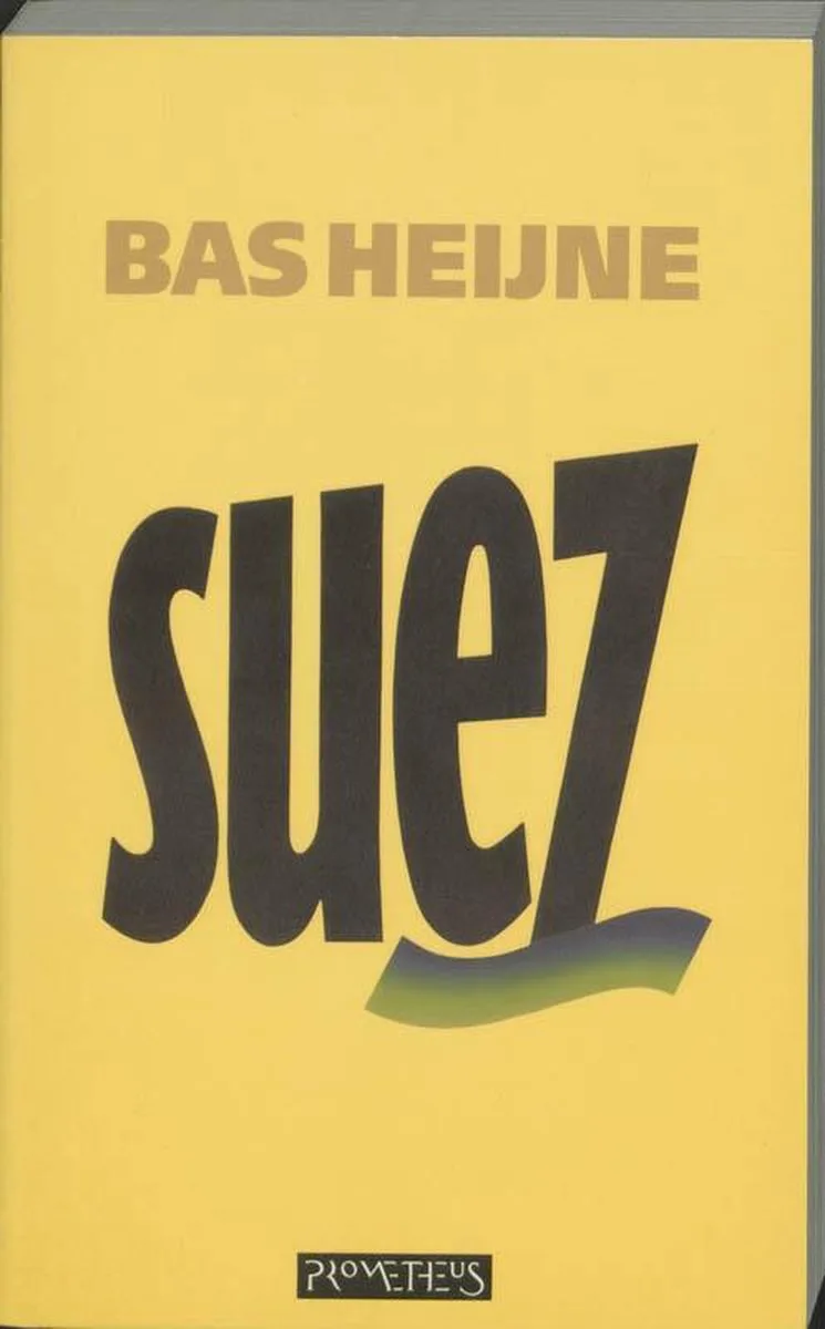 Suez by Prometheus – book photo