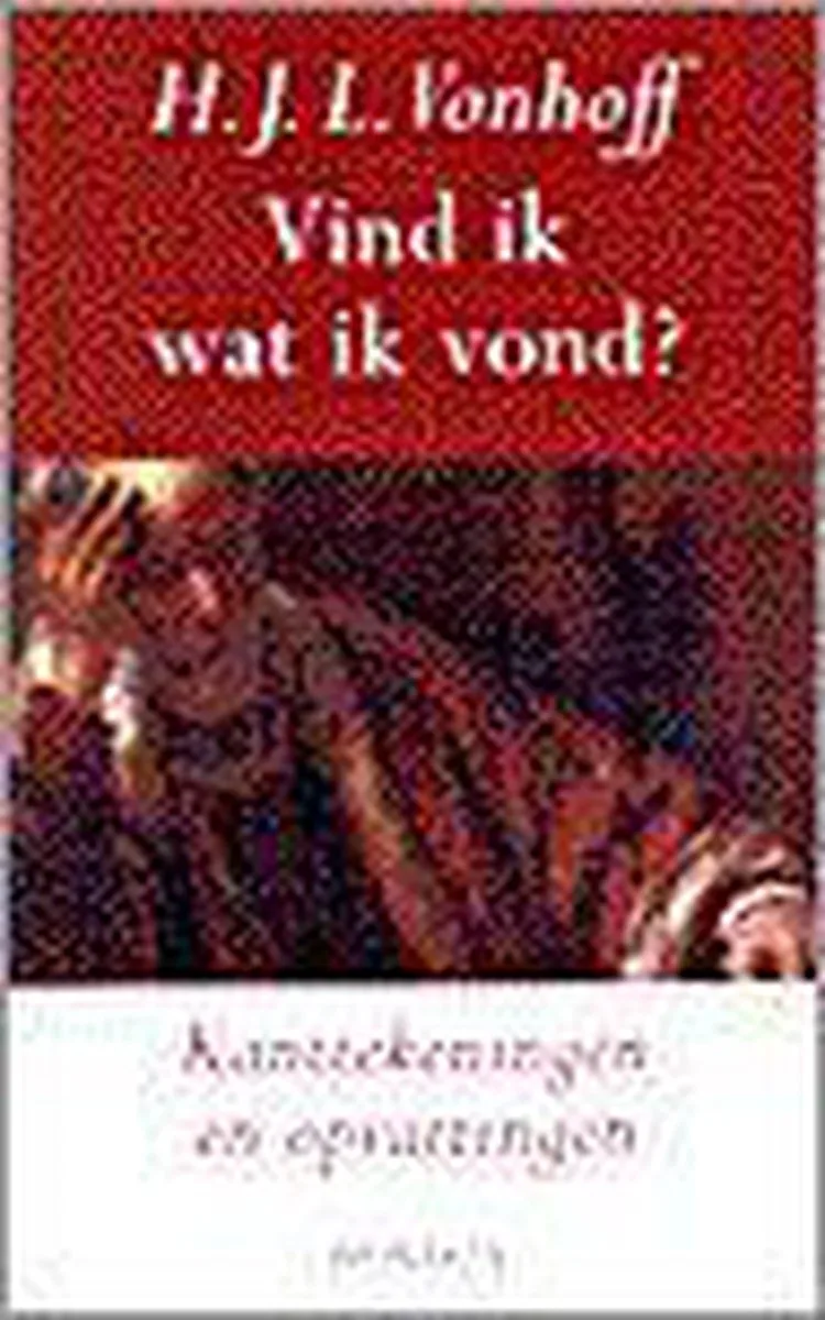 Vind ik wat ik vond? de Prometheus – photo du livre