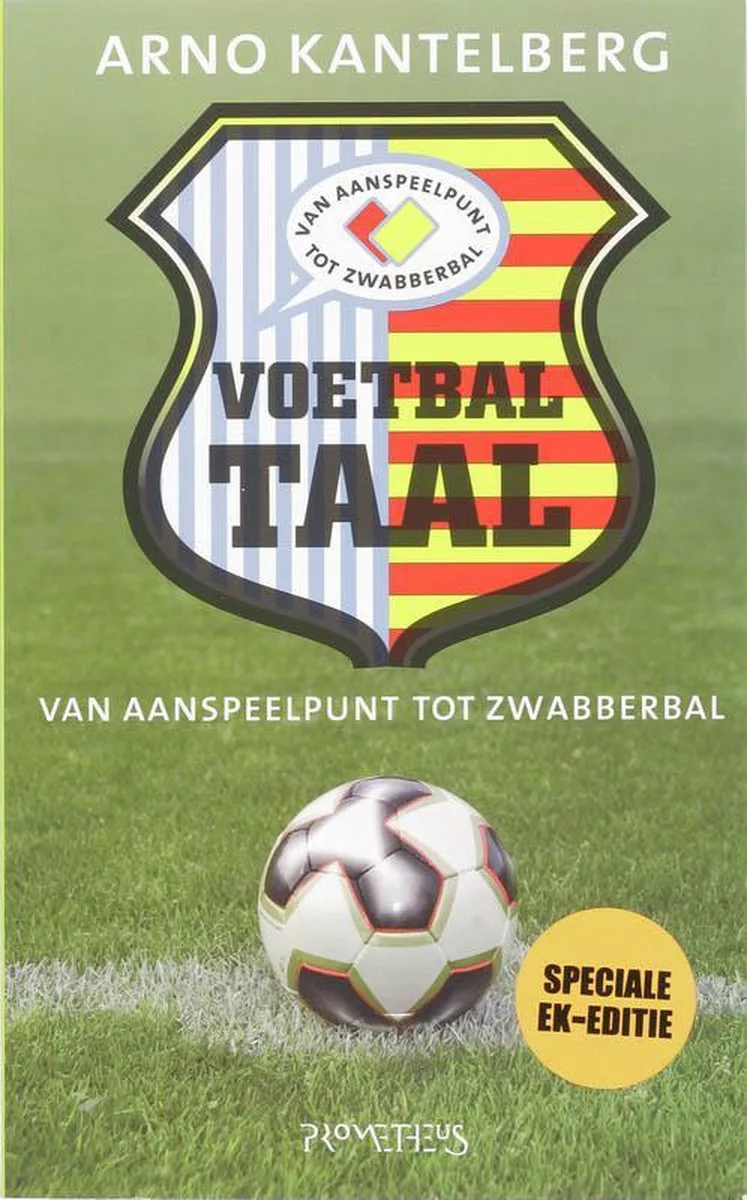Voetbaltaal de Prometheus – photo du livre