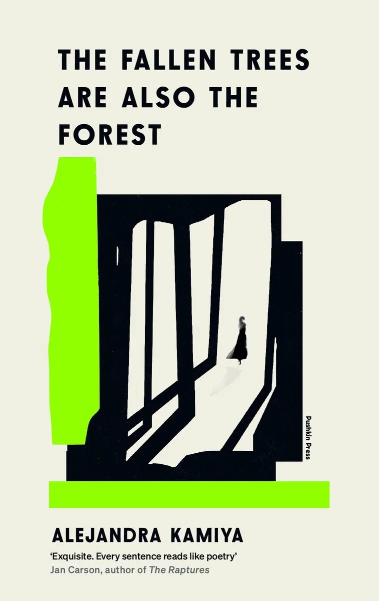 The Fallen Trees Are Also the Forest von Pushkin Press – Buchfoto