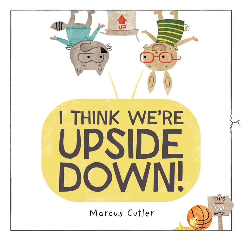 I Think We're Upside Down! von Putnam – Buchfoto