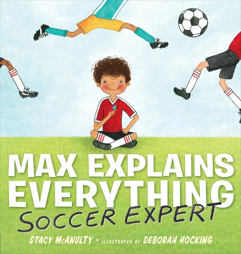 Max Explains Everything: Soccer Expert fra Putnam – billede af bogen