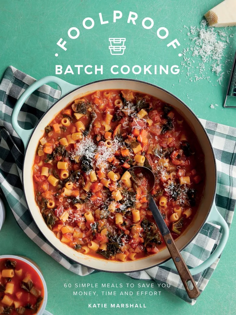 Foolproof Batch Cooking von Quadrille – Buchfoto