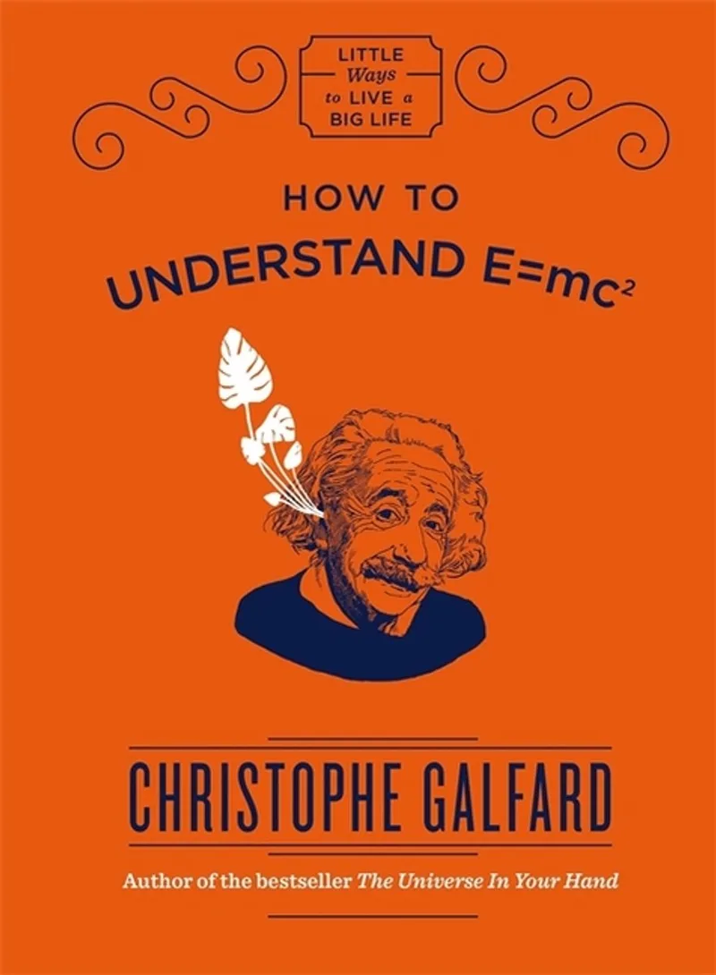 How to Understand E = MC2 de Quercus – photo du livre