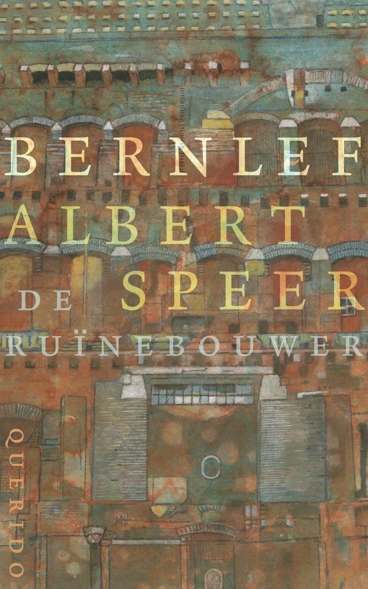 Albert Speer, de ruinebouwer von Querido – Buchfoto