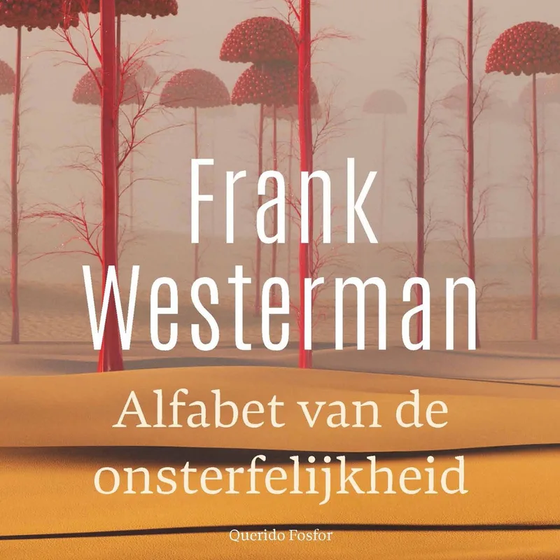 Alfabet van de onsterfelijkheid von Querido – Buchfoto
