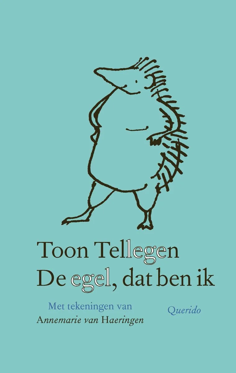 De egel, dat ben ik von Querido – Buchfoto