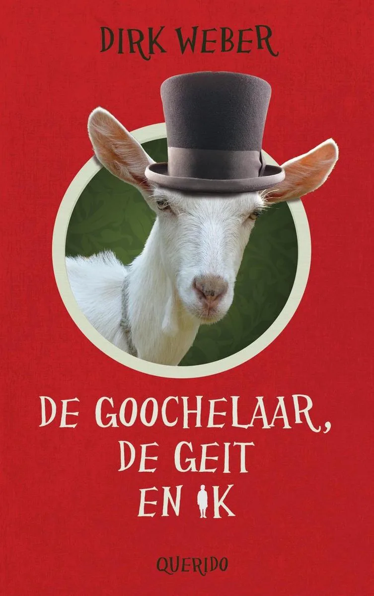 De goochelaar, de geit en ik von Querido – Buchfoto