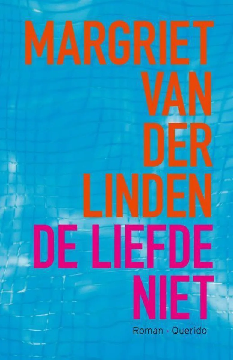 De liefde niet von Querido – Buchfoto