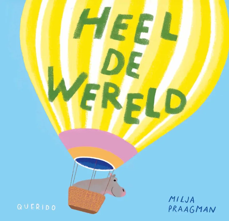 Heel de wereld von Querido – Buchfoto