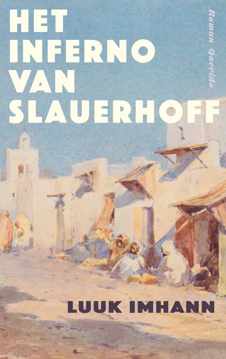 Het inferno van Slauerhoff från Querido – bokbild