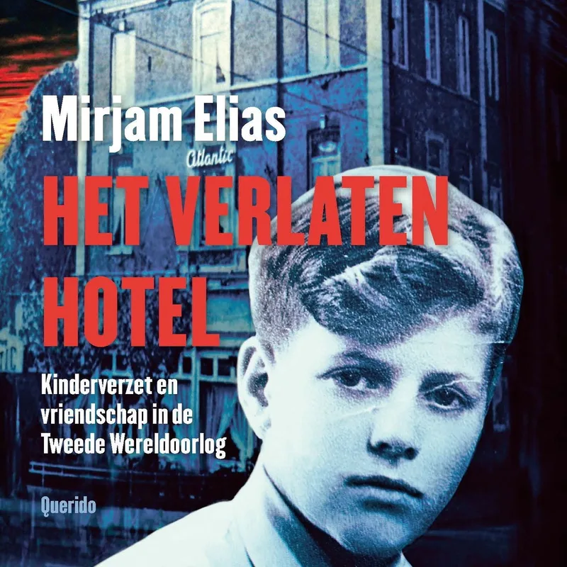 Het verlaten hotel von Querido – Buchfoto