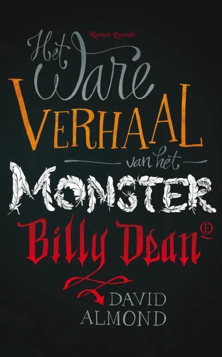 Het ware verhaal van het monster Billy Dean von Querido – Buchfoto