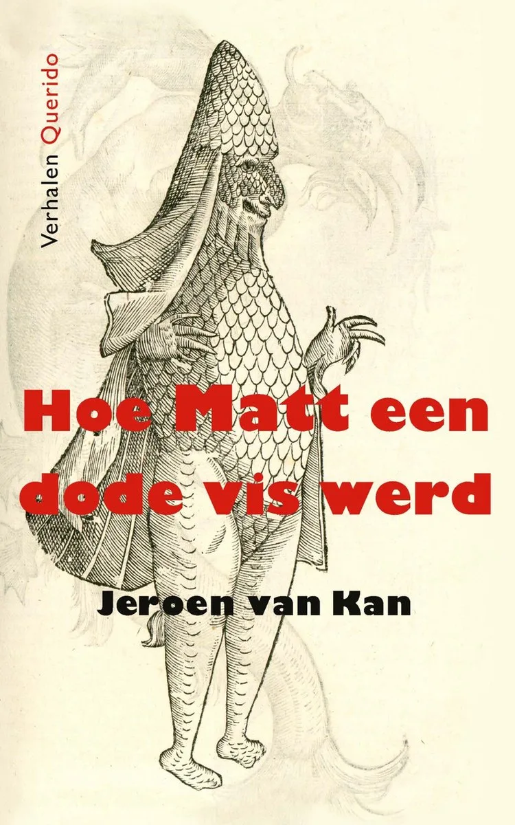 Hoe Matt een dode vis werd by Querido – book photo