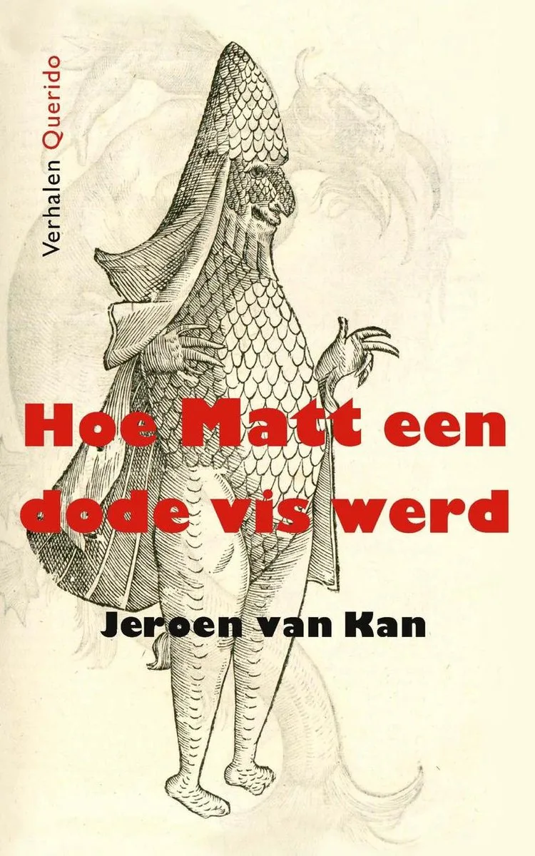 Hoe Matt een dode vis werd fra Querido – billede af bogen