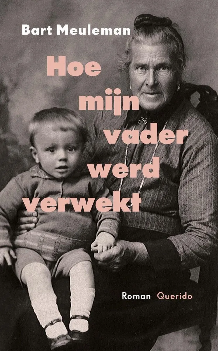 Hoe mijn vader werd verwekt von Querido – Buchfoto