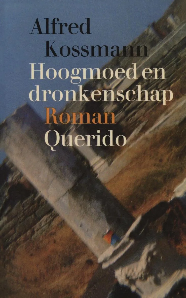Hoogmoed en dronkenschap von Querido – Buchfoto