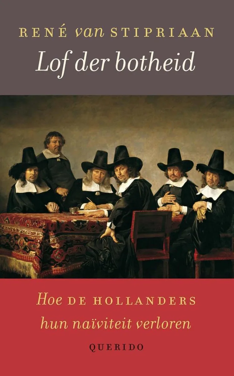 Lof der botheid von Querido – Buchfoto