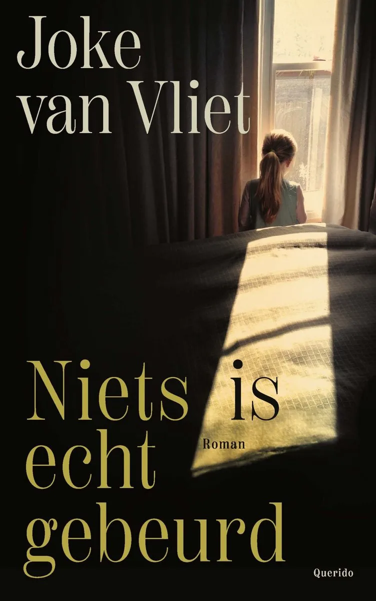 Niets is echt gebeurd by Querido – book photo
