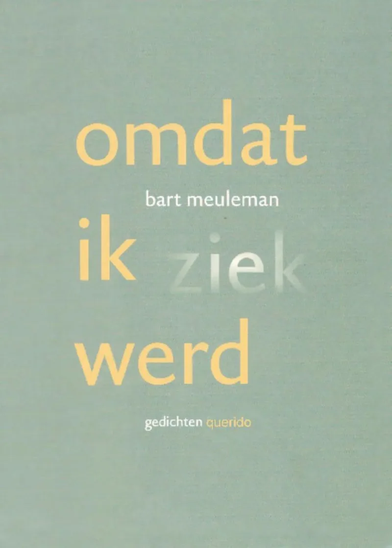 Omdat ik ziek werd von Querido – Buchfoto